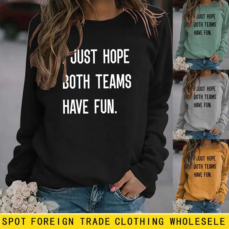 I Just Hope Both Teams Round Neck Long Sleeve Letter Large Size Sweater