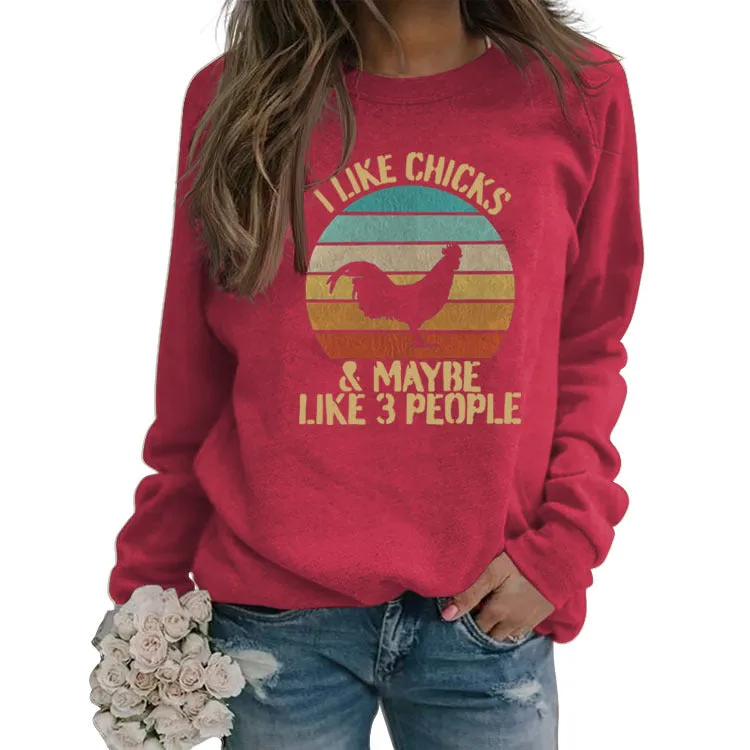 I LIKE CHICKS Alphabet Rooster Print Women's Long-sleeved Large Size Sweatshirt