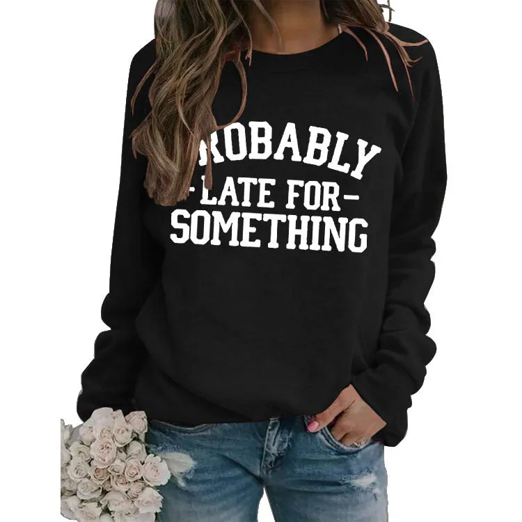 Round Neck Letter Women Long Sleeve PROBABLY Print Loose Sweatshirt