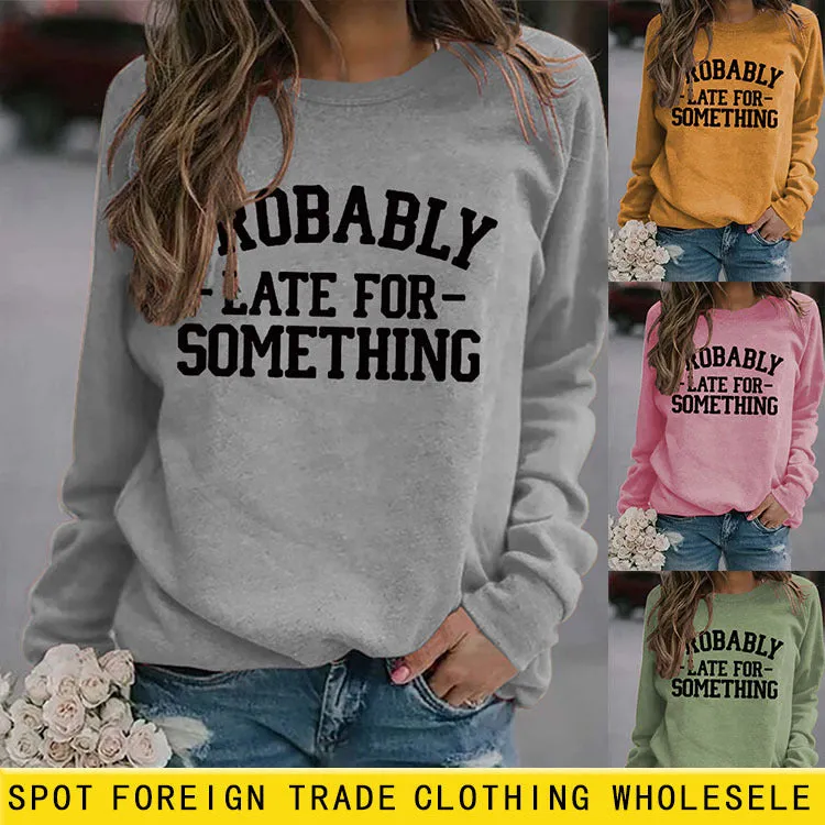 Round Neck Letter Women Long Sleeve PROBABLY Print Loose Sweatshirt