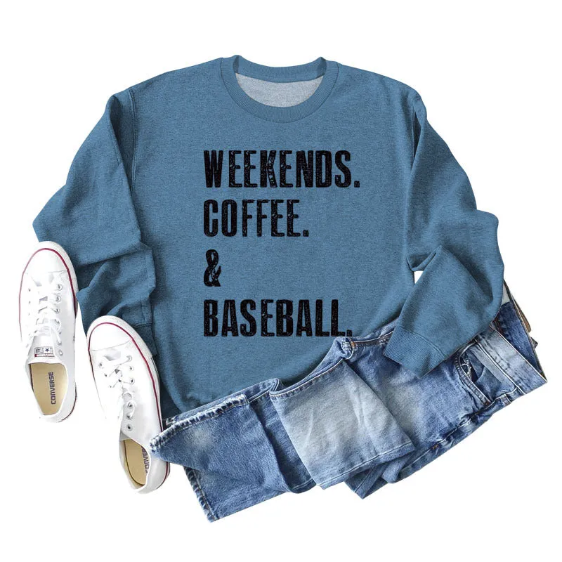 Weekends Coffee Basell Fashion Letter Loose Long Sleeve Sweater