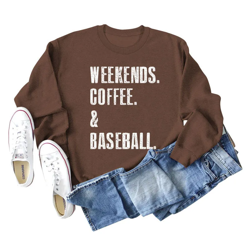 Weekends Coffee Basell Fashion Letter Loose Long Sleeve Sweater